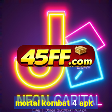 mortal kombat 4 apk